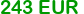243 eur
Click to change currency