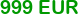 999 eur
Click to change currency