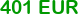 401 eur negotiable.
Click to change currency