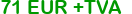 71 eur +tax
Click to change currency