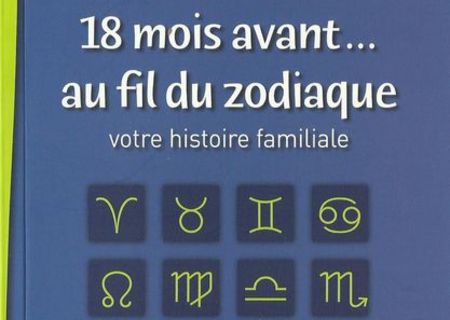 18 mois avant... au fil du zodiac