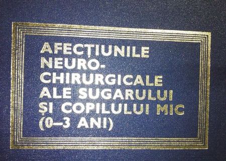 Afectiunile neuro- chirurgicale ale sugarului si copilului mic 0-3 ani,1979