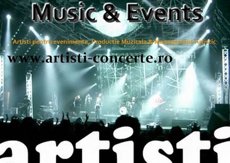 Artisti pentru evenimente, spectacole, concerte