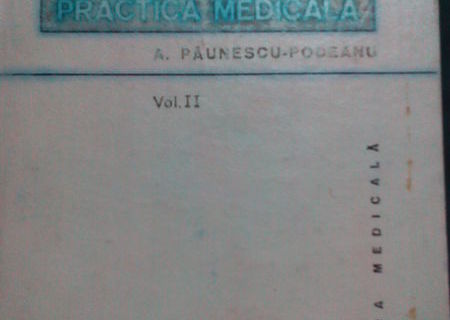 Bazele clinice pentru practica medicala Paunescu-Podeanu, Vol.2 ,1983