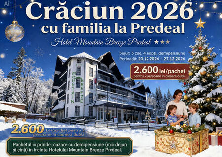 Crăciun 2026  cu  Familia la Predeal