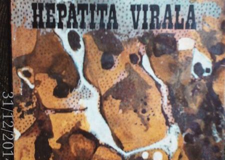 Hepatita Virala ,NM Constantinescu, N. Cajal ,O. Fodor, O.Zavete, 1971