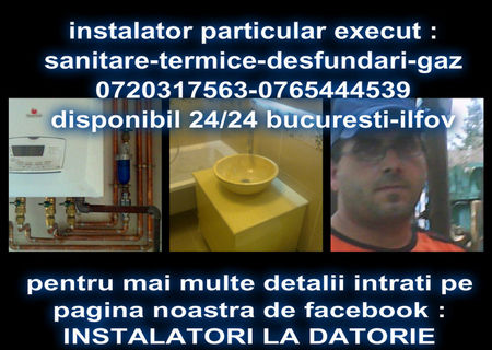 instalator particular 0720317563