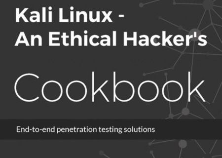 Kali Linux - An Ethical Hackers