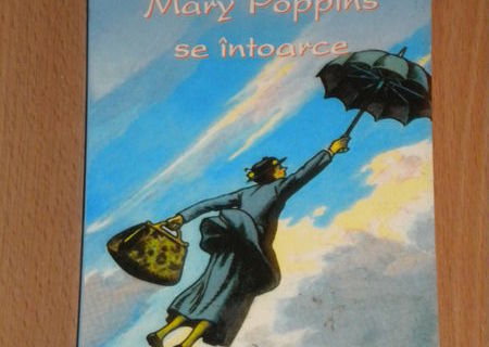 Mary Poppins se intoarce Mary Poppins se intoarce