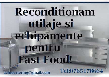 reconditionam utilaje fast food