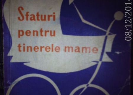 Sfaturi pentru tinerele mame , D. Caimacan ,1968