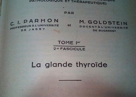 Traite d'endocrinologie C.I Parhon, M. Goldstein ,1930