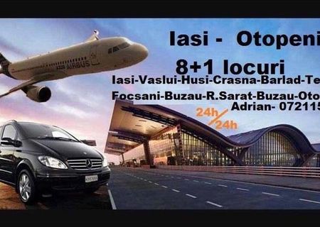 Transfer Aeroport Iasi - Otopeni