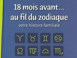 18 mois avant... au fil du zodiac