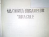Anatomia organelor toracale , Prof. Dr. Cezar Niculescu , 1997