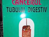 Cancerul tubului digestiv ,T. Curca , Ed. Medicala , 2001