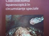 Colecistectomia laparoscopica in circumstante speciale, Horea Radu , 2005