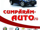 Cumparam AUTO, Orice Marca (Inclusiv gama de Lux)