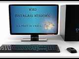 INSTALEZ WINDOWS FOARTE IEFTIN