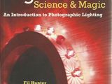 Light Science and Magic: An Introduction to Photographic Lighting