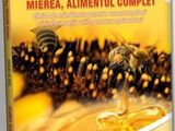 Mierea, aliment complet