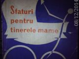 Sfaturi pentru tinerele mame , D. Caimacan ,1968