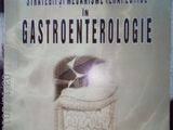 Strategii si mecanisme terapeutice în gastroenterologie , E.Georgescu , 2006
