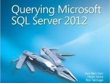Training Kit (Exam 70-461) Querying Microsoft SQL Server 2012 (MCSA)